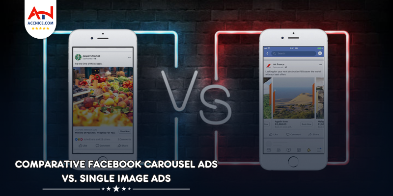 Comparative Facebook Carousel Ads vs. Single Image Ads